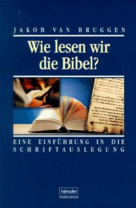 wie-lesen-wor-die-bibel